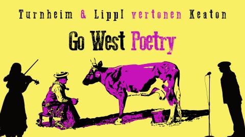 Grafik: Go West Poetry (Ralph Turnheim)